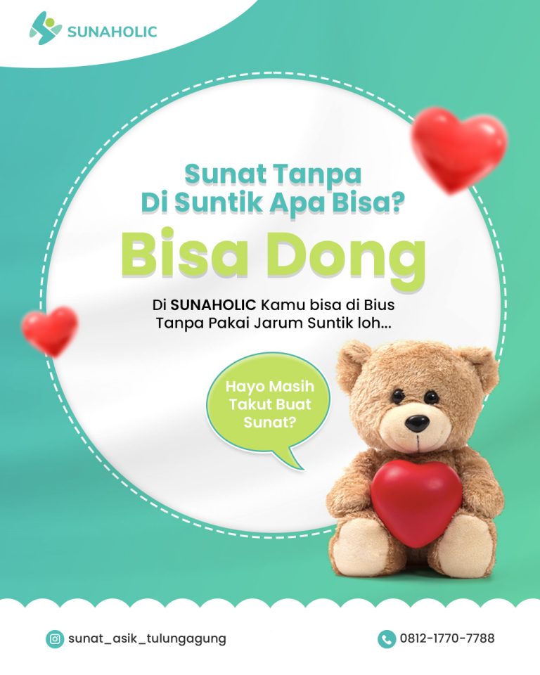 SUNAT TANPA SUNTIK APA BISA? TENTU SAJA BISA DI SUNAHOLIC BIUS TANPA JARUM SUNTIK – 0812 1770 7788